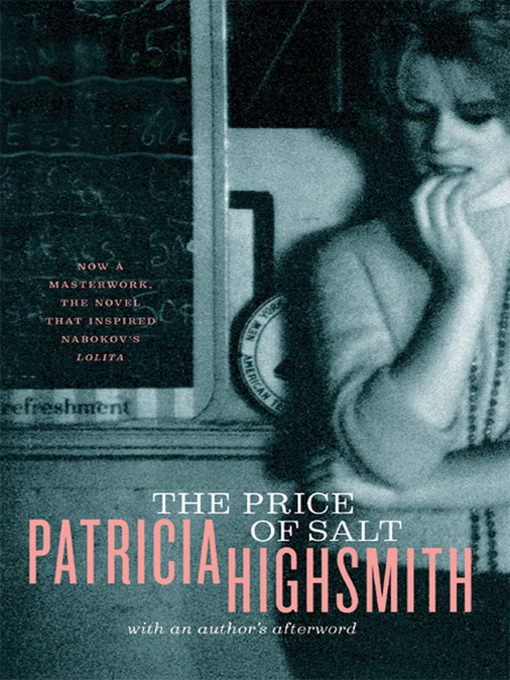 Détails du titre pour The Price of Salt, or Carol par Patricia Highsmith - Liste d'attente